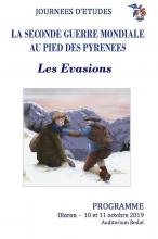 des journées d'étProgramme des journées d'études : La Seconde Guerre mondiale au pied des Pyrénées - Les Evasions 1940-1944