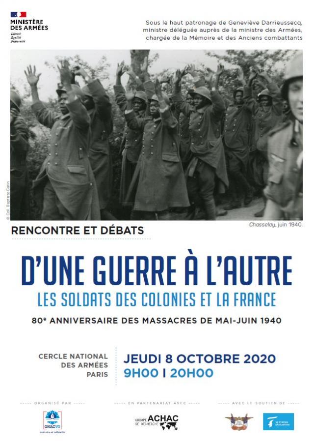Affiche du colloque "d'une guerre à l'autre, les soldats des colonies et la France, 80e anniversaire des massacres de mai-juin 1940"
