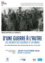 affiche du colloque d'une guerre à l'autre les soldats des colonies et la France. 80e anniversaire des massacres de mai-juin 1940